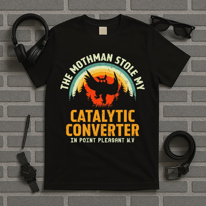 Funny Mothman Stole My Catalytic Converter Mothman Cryptid T-Shirt