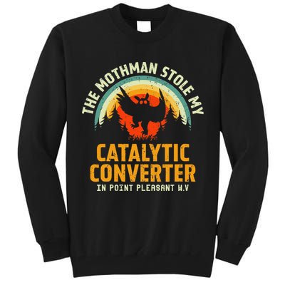Funny Mothman Stole My Catalytic Converter Mothman Cryptid Tall Sweatshirt