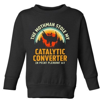 Funny Mothman Stole My Catalytic Converter Mothman Cryptid Toddler Sweatshirt