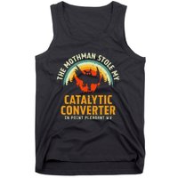 Funny Mothman Stole My Catalytic Converter Mothman Cryptid Tank Top