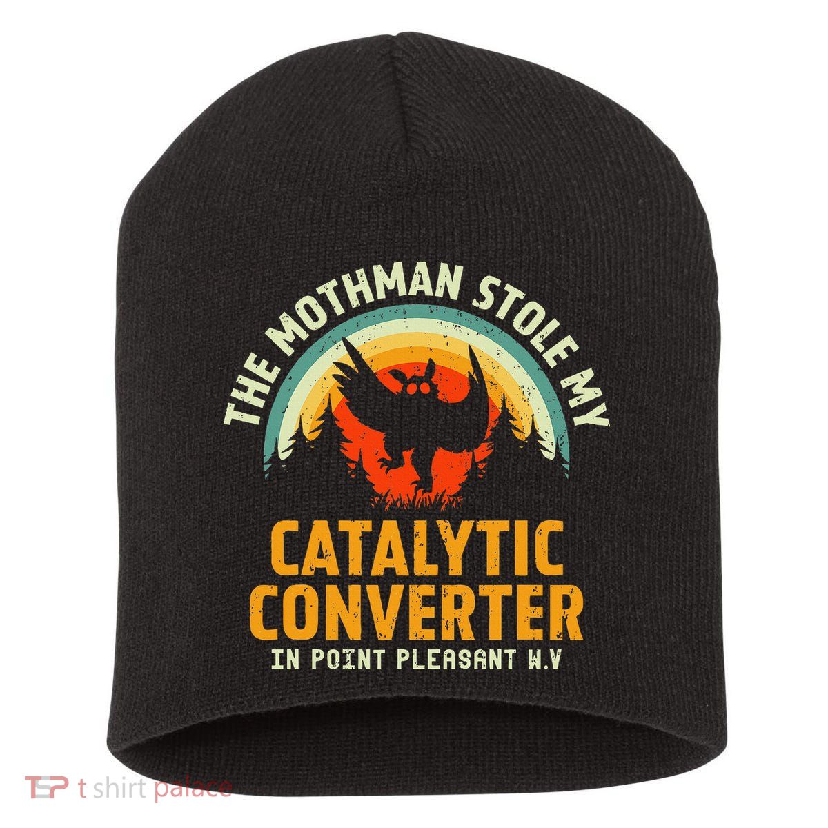 Funny Mothman Stole My Catalytic Converter Mothman Cryptid Short Acrylic Beanie