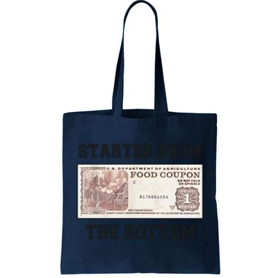 Funny Meme Started From Bottom Food Stamp Coupon Tote Bag