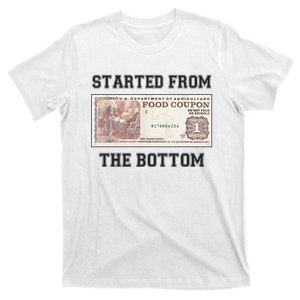 Funny Meme Started From Bottom Food Stamp Coupon T-Shirt