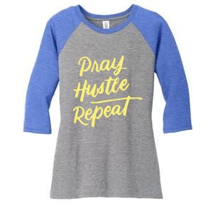 Faith Motivational Spiritual Funny Gift Pray Hustle Repeat Cool Gift Women's Tri-Blend 3/4-Sleeve Raglan Shirt