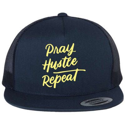 Faith Motivational Spiritual Funny Gift Pray Hustle Repeat Cool Gift Flat Bill Trucker Hat