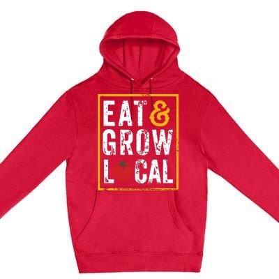 Farmers Market Shirts Eat And Grow Local Farming Farmers Premium Pullover Hoodie