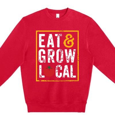 Farmers Market Shirts Eat And Grow Local Farming Farmers Premium Crewneck Sweatshirt