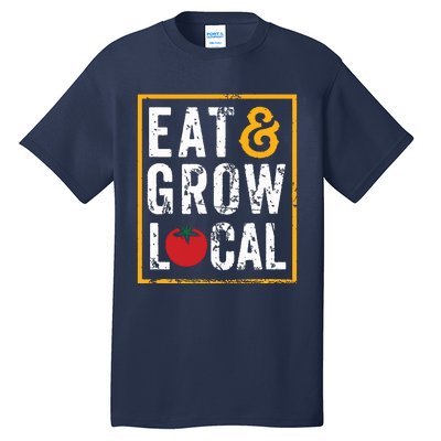 Farmers Market Shirts Eat And Grow Local Farming Farmers Tall T-Shirt