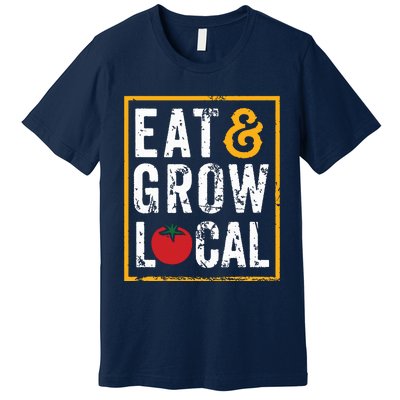 Farmers Market Shirts Eat And Grow Local Farming Farmers Premium T-Shirt