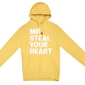 Funny Mr Steal Your Heart Valentines Day Premium Pullover Hoodie