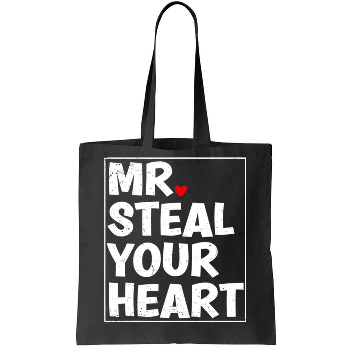 Funny Mr Steal Your Heart Valentines Day Tote Bag