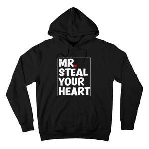 Funny Mr Steal Your Heart Valentines Day Tall Hoodie