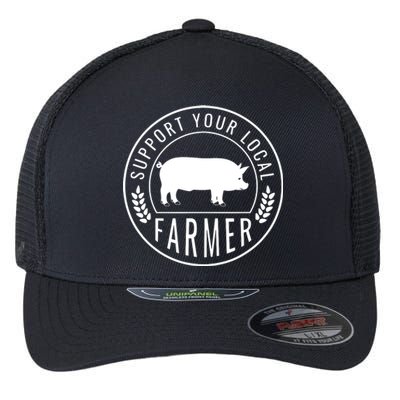 Farmers Market Support Your Local Pig Farmer Rancher Flexfit Unipanel Trucker Cap