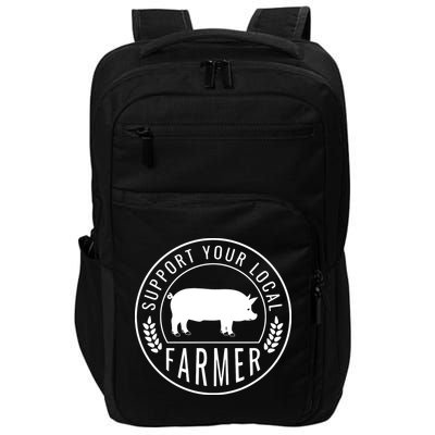 Farmers Market Support Your Local Pig Farmer Rancher Impact Tech Backpack