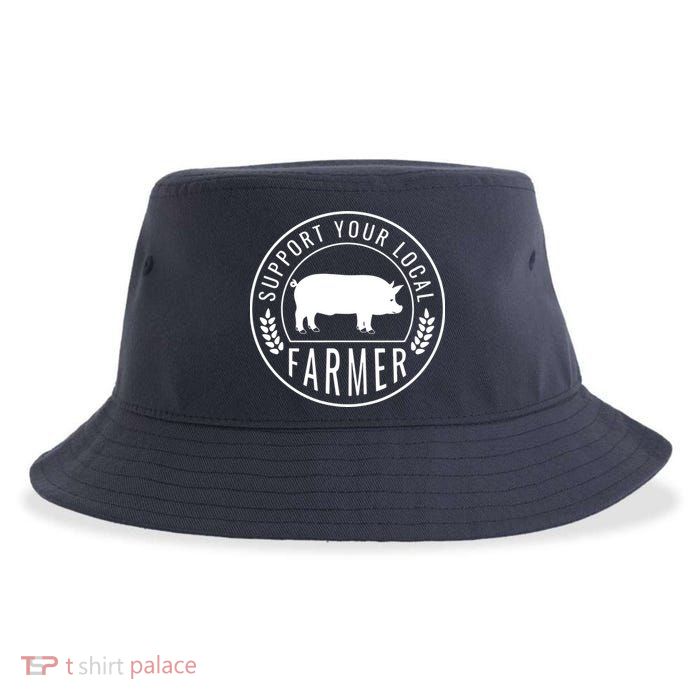 Farmers Market Support Your Local Pig Farmer Rancher Sustainable Bucket Hat
