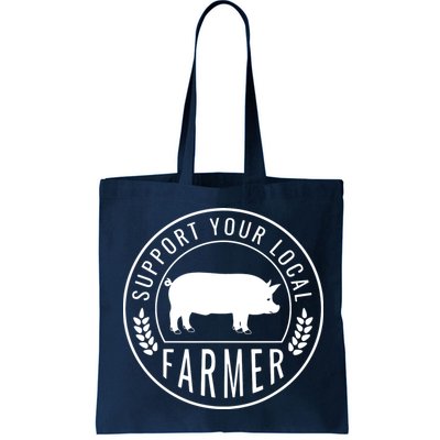 Farmers Market Support Your Local Pig Farmer Rancher Bag