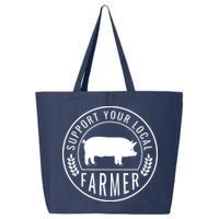 Farmers Market Support Your Local Pig Farmer Rancher 25L Jumbo Tote
