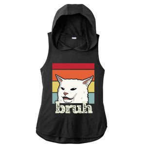 Funny Meme Saying Bruh With Cat Greetings Ns Ladies PosiCharge Tri-Blend Wicking Draft Hoodie Tank