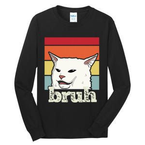 Funny Meme Saying Bruh With Cat Greetings Ns Tall Long Sleeve T-Shirt