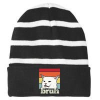 Funny Meme Saying Bruh With Cat Greetings Ns Striped Beanie with Solid Band