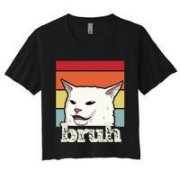 Funny Meme Saying Bruh With Cat Greetings Ns Women's Crop Top Tee