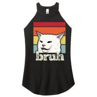 Funny Meme Saying Bruh With Cat Greetings Ns Women's Perfect Tri Rocker Tank