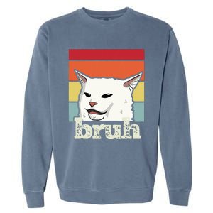 Funny Meme Saying Bruh With Cat Greetings Ns Garment-Dyed Sweatshirt