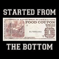 Funny Meme Started From Bottom Food Stamp Coupon City Backpack