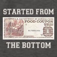 Funny Meme Started From Bottom Food Stamp Coupon Vector Backpack