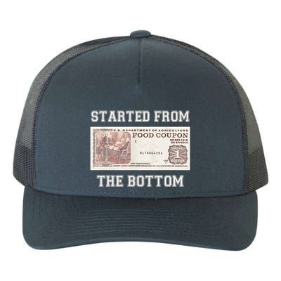 Funny Meme Started From Bottom Food Stamp Coupon Yupoong Adult 5-Panel Trucker Hat