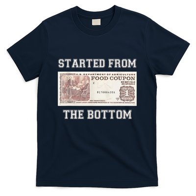 Funny Meme Started From Bottom Food Stamp Coupon T-Shirt
