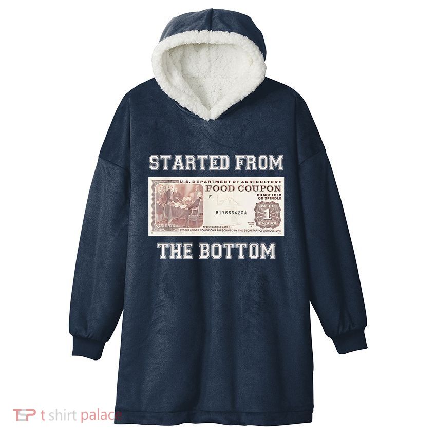 Funny Meme Started From Bottom Food Stamp Coupon Hooded Wearable Blanket
