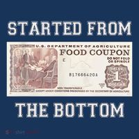 Funny Meme Started From Bottom Food Stamp Coupon Premium T-Shirt