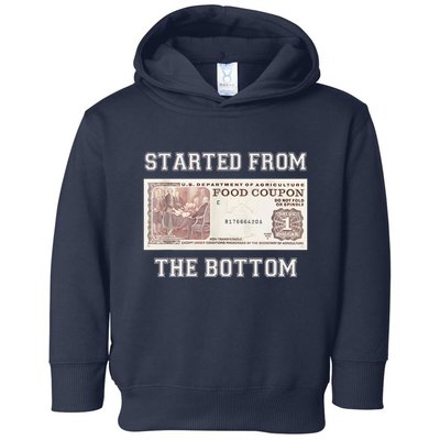Funny Meme Started From Bottom Food Stamp Coupon Toddler Hoodie