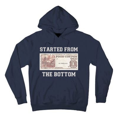Funny Meme Started From Bottom Food Stamp Coupon Tall Hoodie