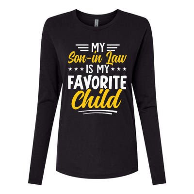 Funny My Son In Law Is My Favorite Child From Mother In Law Womens Cotton Relaxed Long Sleeve T-Shirt