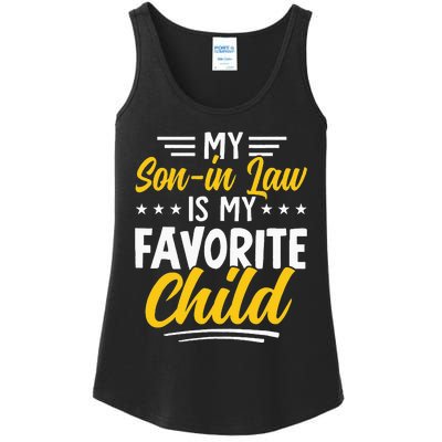 Funny My Son In Law Is My Favorite Child From Mother In Law Ladies Essential Tank