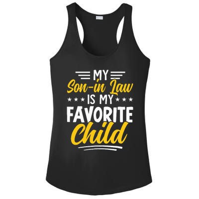 Funny My Son In Law Is My Favorite Child From Mother In Law Ladies PosiCharge Competitor Racerback Tank