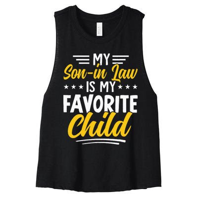 Funny My Son In Law Is My Favorite Child From Mother In Law Women's Racerback Cropped Tank