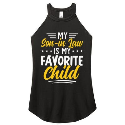 Funny My Son In Law Is My Favorite Child From Mother In Law Women's Perfect Tri Rocker Tank