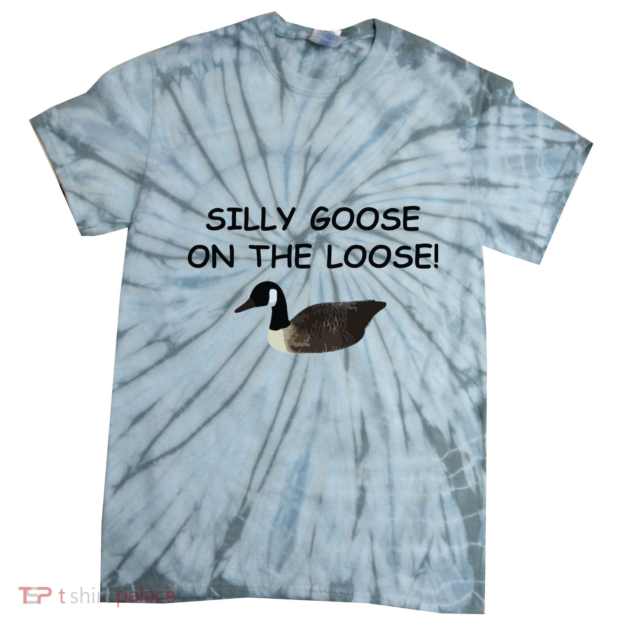 Funny Meme Silly Goose On The Loose Joke Tie-Dye T-Shirt