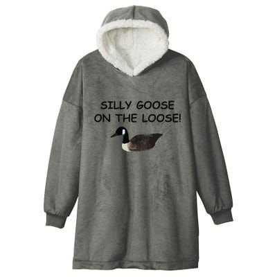 Funny Meme Silly Goose On The Loose Joke Hooded Wearable Blanket