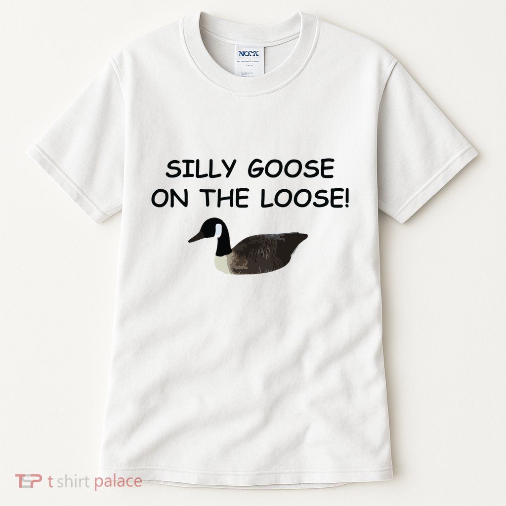 Funny Meme Silly Goose On The Loose Joke Tall T-Shirt
