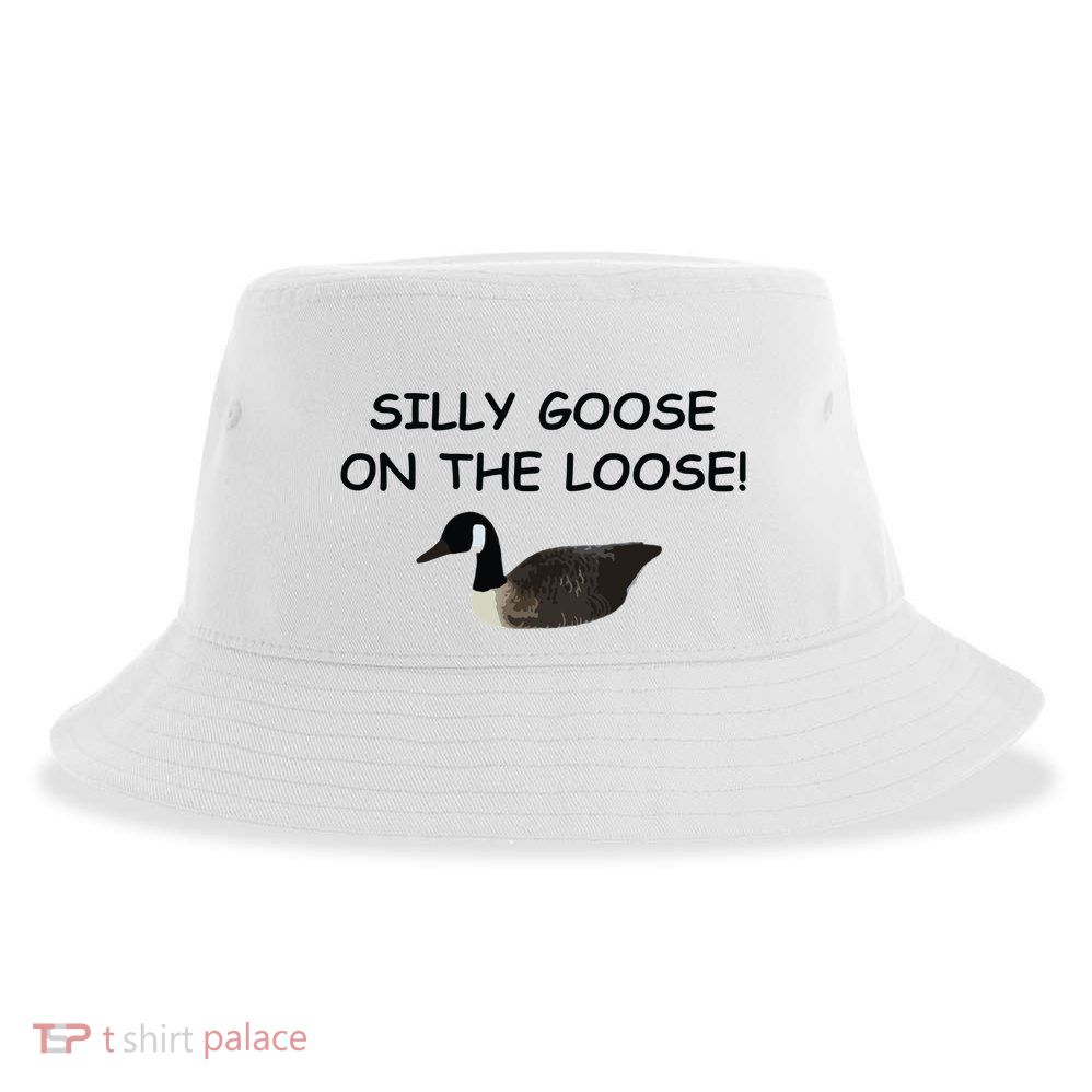 Funny Meme Silly Goose On The Loose Joke Sustainable Bucket Hat