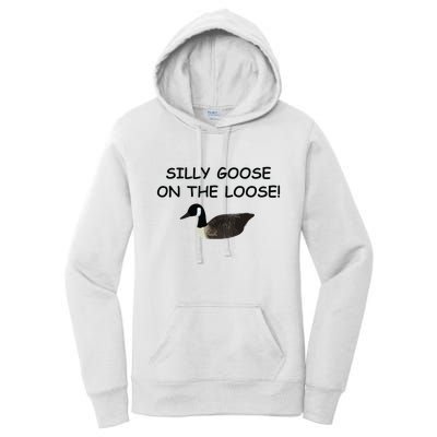 Funny Meme Silly Goose On The Loose Joke Women's Pullover Hoodie