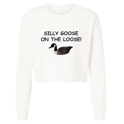 Funny Meme Silly Goose On The Loose Joke Cropped Pullover Crew