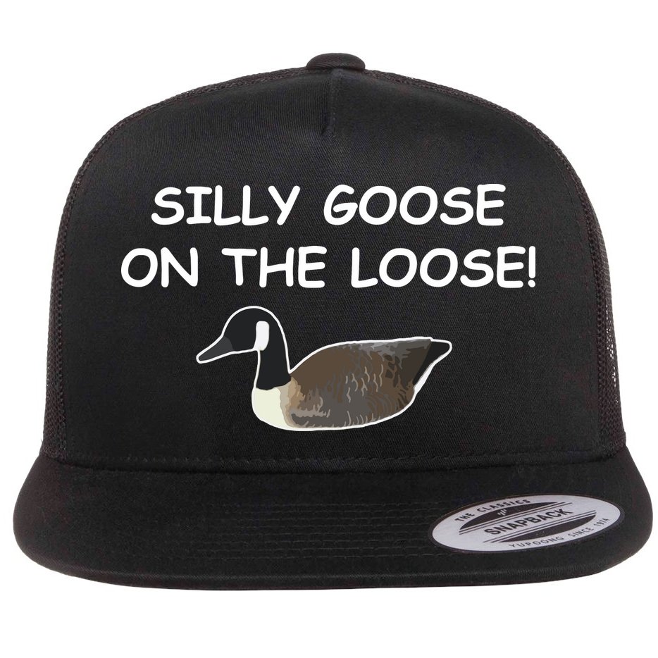 Funny Meme Silly Goose On The Loose Joke Flat Bill Trucker Hat