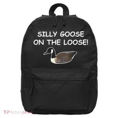 Funny Meme Silly Goose On The Loose Joke 16 in Basic Backpack