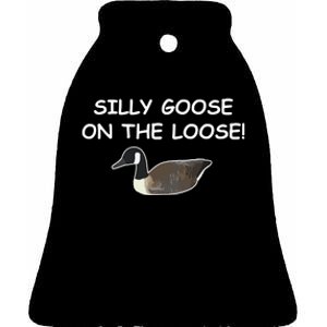 Funny Meme Silly Goose On The Loose Joke Ceramic Bell Ornament