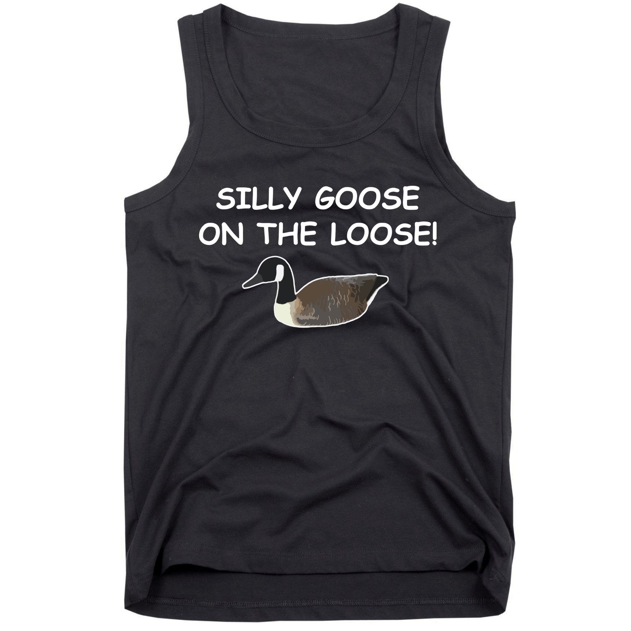 Funny Meme Silly Goose On The Loose Joke Tank Top
